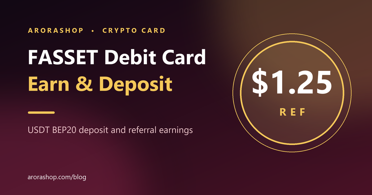 FASSET Debit Card: How to Earn and Deposit Money